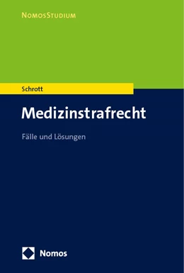 Abbildung von Schrott | Medizinstrafrecht | 1. Auflage | 2024 | beck-shop.de