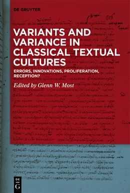 Abbildung von Most | Variants and Variance in Classical Textual Cultures | 1. Auflage | 2024 | beck-shop.de