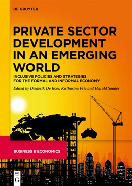 Abbildung von de Boer / Sander | Private Sector Development in an Emerging World | 1. Auflage | 2023 | beck-shop.de