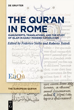 Abbildung von Stella / Tottoli | The Qur’an in Rome | 1. Auflage | 2024 | 4 | beck-shop.de