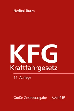 Abbildung von Nedbal-Bures | Kraftfahrgesetz - KFG | 12. Auflage | 2023 | 24 | beck-shop.de