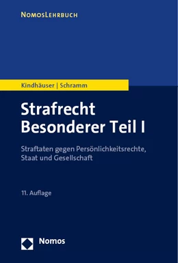 Abbildung von Kindhäuser / Schramm | Strafrecht Besonderer Teil I | 11. Auflage | 2023 | beck-shop.de