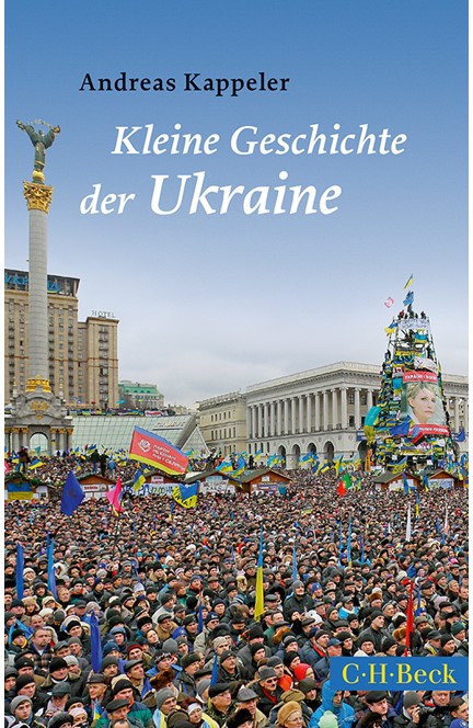Cover: Andreas Kappeler, Kleine Geschichte der Ukraine