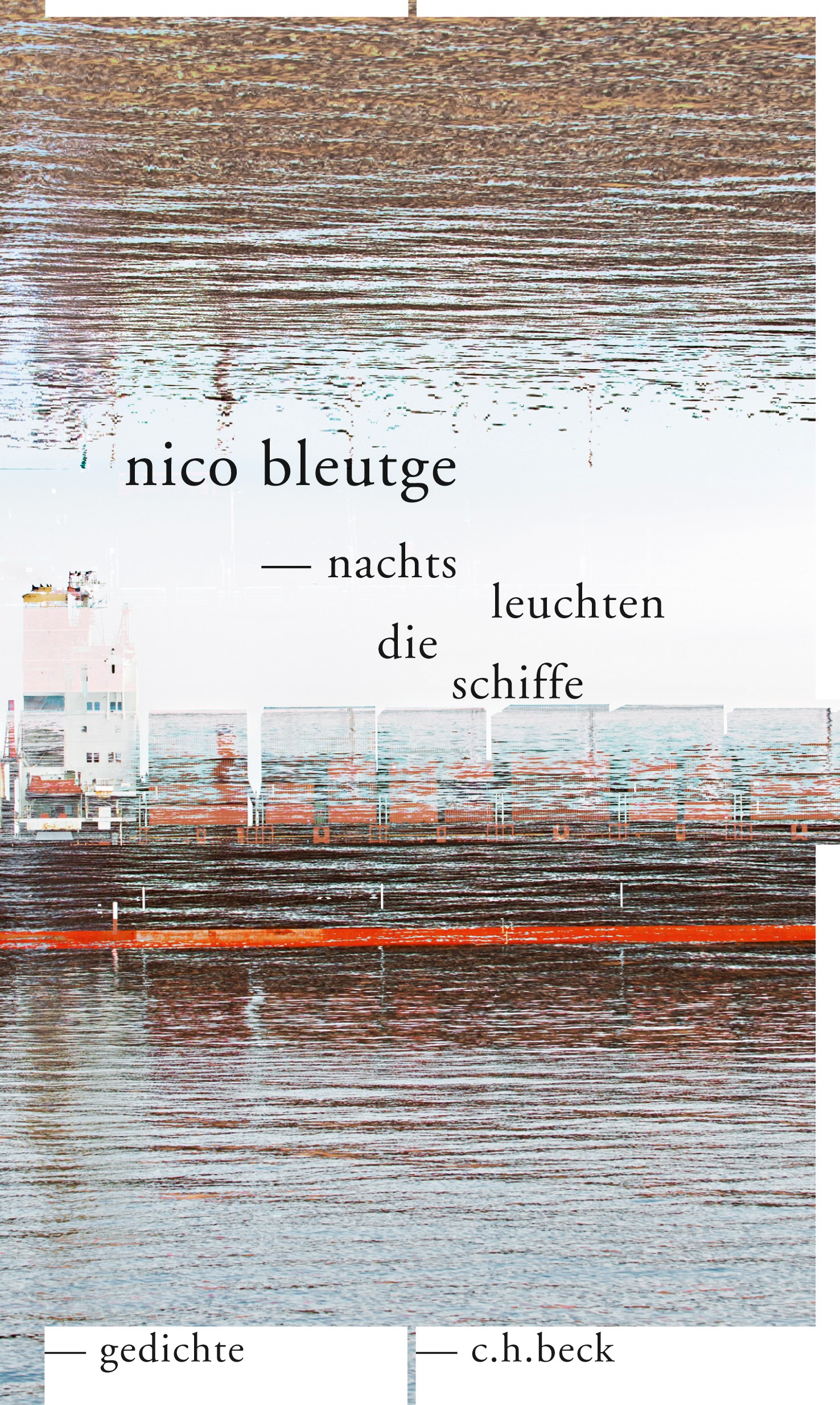 Cover: Bleutge, Nico, nachts leuchten die schiffe