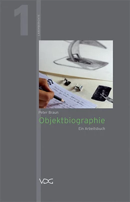 Abbildung von Braun / Siegel | Objektbiographie | 2. Auflage | 2024 | beck-shop.de