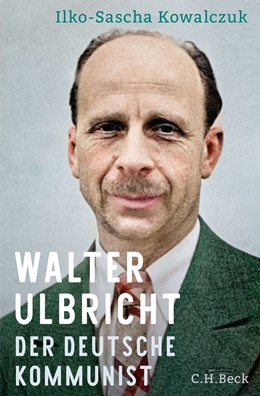 Cover: Kowalczuk, Walter Ulbricht