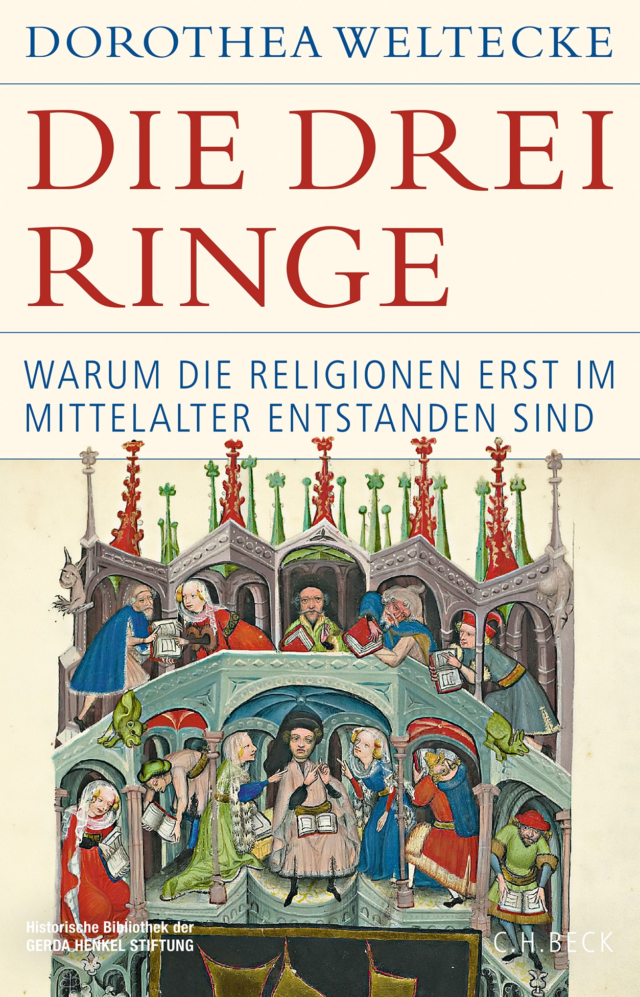 Cover: Weltecke, Dorothea, Die drei Ringe