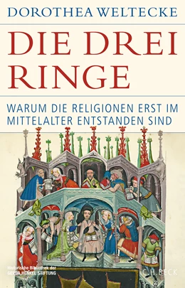 Abbildung von Weltecke, Dorothea | Die drei Ringe | 1. Auflage | 2024 | beck-shop.de