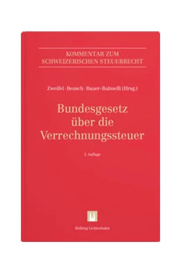 Abbildung von Zweifel / Beusch | Bundesgesetz über die Verrechnungssteuer: VStG | 3. Auflage | 2024 | beck-shop.de