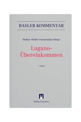 Abbildung von Oetiker / Weibel | Lugano-Übereinkommen: LugÜ | 3. Auflage | 2024 | beck-shop.de