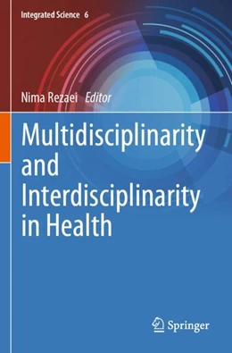 Abbildung von Rezaei | Multidisciplinarity and Interdisciplinarity in Health | 1. Auflage | 2023 | 6 | beck-shop.de