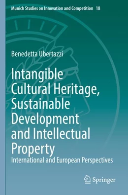 Abbildung von Ubertazzi | Intangible Cultural Heritage, Sustainable Development and Intellectual Property | 1. Auflage | 2023 | 18 | beck-shop.de