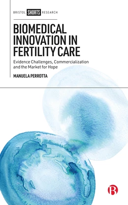 Abbildung von Perrotta | Biomedical Innovation in Fertility Care | 1. Auflage | 2024 | beck-shop.de