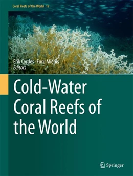 Abbildung von Cordes / Mienis | Cold-Water Coral Reefs of the World | 1. Auflage | 2023 | 19 | beck-shop.de