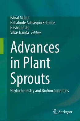 Abbildung von Majid / Kehinde | Advances in Plant Sprouts | 1. Auflage | 2023 | beck-shop.de