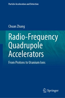 Abbildung von Zhang | Radio-Frequency Quadrupole Accelerators | 1. Auflage | 2023 | beck-shop.de