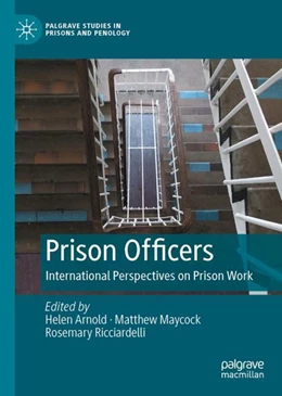 Abbildung von Arnold / Maycock | Prison Officers | 1. Auflage | 2023 | beck-shop.de