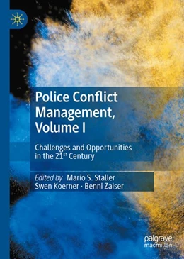 Abbildung von Staller / Koerner | Police Conflict Management, Volume I | 1. Auflage | 2023 | beck-shop.de