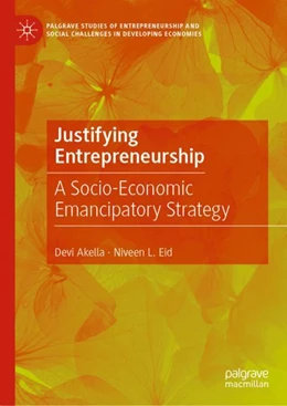 Abbildung von Akella / Eid | Justifying Entrepreneurship | 1. Auflage | 2023 | beck-shop.de