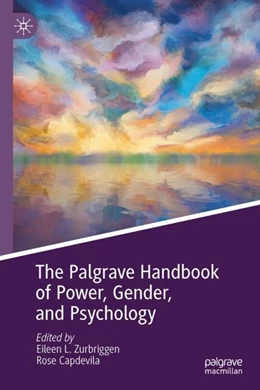 Abbildung von Zurbriggen / Capdevila | The Palgrave Handbook of Power, Gender, and Psychology | 1. Auflage | 2023 | beck-shop.de