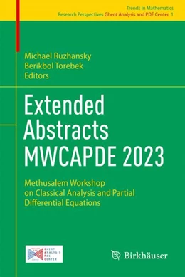 Abbildung von Torebek / Ruzhansky | Extended Abstracts MWCAPDE 2023 | 1. Auflage | 2024 | 1 | beck-shop.de