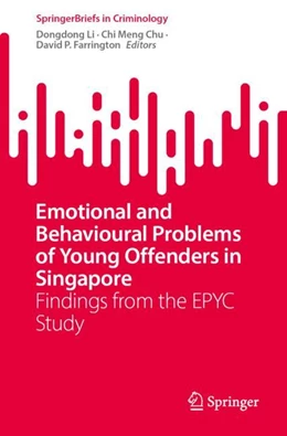 Abbildung von Li / Chu | Emotional and Behavioural Problems of Young Offenders in Singapore | 1. Auflage | 2023 | beck-shop.de