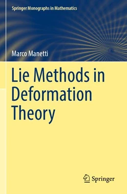 Abbildung von Manetti | Lie Methods in Deformation Theory | 1. Auflage | 2023 | beck-shop.de