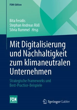 Abbildung von Fesidis / Röß | Mit Digitalisierung und Nachhaltigkeit zum klimaneutralen Unternehmen | 1. Auflage | 2023 | beck-shop.de