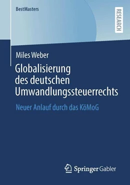 Abbildung von Weber | Globalisierung des deutschen Umwandlungssteuerrechts | 1. Auflage | 2023 | beck-shop.de