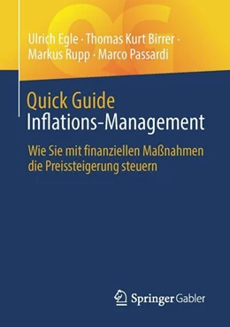 Abbildung von Egle / Birrer | Quick Guide Inflations-Management | 1. Auflage | 2023 | beck-shop.de