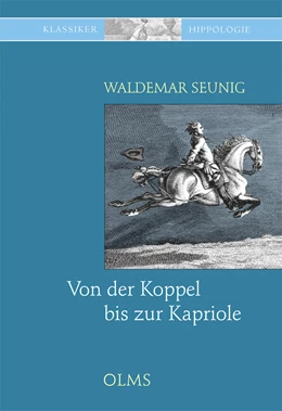 Abbildung von Seunig | Von der Koppel bis zur Kapriole | 6. Auflage | 2021 | beck-shop.de