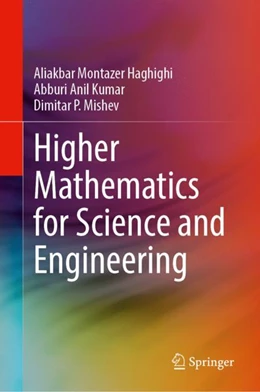Abbildung von Haghighi / Kumar | Higher Mathematics for Science and Engineering | 1. Auflage | 2024 | beck-shop.de