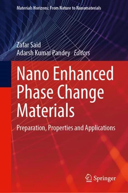 Abbildung von Said / Pandey | Nano Enhanced Phase Change Materials | 1. Auflage | 2023 | beck-shop.de