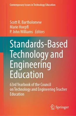 Abbildung von Bartholomew / Hoepfl | Standards-Based Technology and Engineering Education | 1. Auflage | 2023 | beck-shop.de