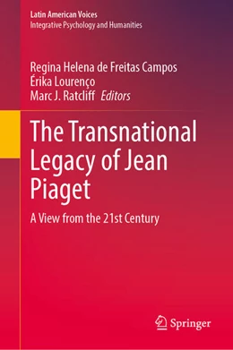 Abbildung von Campos / Lourenço | The Transnational Legacy of Jean Piaget | 1. Auflage | 2023 | beck-shop.de