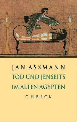 Abbildung von Assmann, Jan | Tod und Jenseits im alten Ägypten | 3. Auflage | 2024 | beck-shop.de
