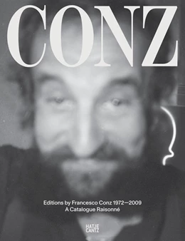 Abbildung von Amelunxen / Maceli | Edizioni Conz 1972–2009 | 1. Auflage | 2023 | beck-shop.de