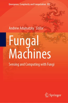 Abbildung von Adamatzky | Fungal Machines | 1. Auflage | 2023 | beck-shop.de