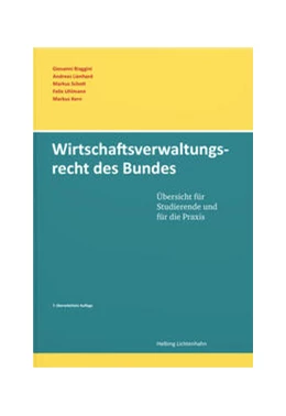 Abbildung von Biaggini / Lienhard | Wirtschaftsverwaltungsrecht des Bundes | 7. Auflage | 2023 | beck-shop.de
