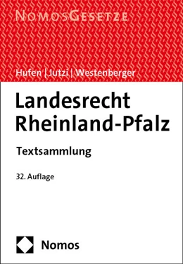 Abbildung von Hufen / Jutzi | Landesrecht Rheinland-Pfalz | 32. Auflage | 2023 | beck-shop.de