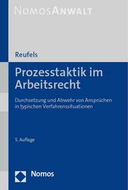 Abbildung von Reufels | Prozesstaktik im Arbeitsrecht | 5. Auflage | 2023 | beck-shop.de
