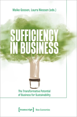 Abbildung von Gossen / Niessen | Sufficiency in Business | 1. Auflage | 2024 | beck-shop.de