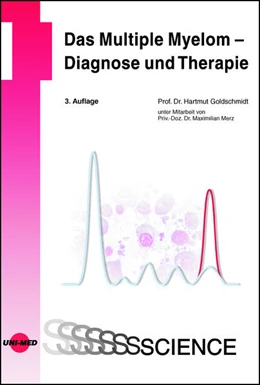 Abbildung von Goldschmidt | Das Multiple Myelom - Diagnose und Therapie | 3. Auflage | 2023 | beck-shop.de
