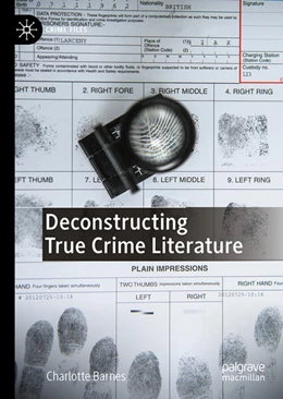 Abbildung von Barnes | Deconstructing True Crime Literature | 1. Auflage | 2023 | beck-shop.de