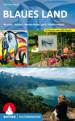 Abbildung von Rauch | Kulturwandern Blaues Land | 5. Auflage | 2023 | beck-shop.de