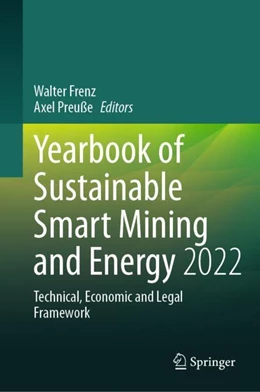 Abbildung von Frenz / Preuße | Yearbook of Sustainable Smart Mining and Energy 2022 | 1. Auflage | 2023 | 2 | beck-shop.de