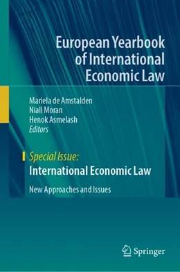 Abbildung von de Amstalden / Moran | International Economic Law | 1. Auflage | 2023 | beck-shop.de