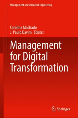 Abbildung von Machado / Davim | Management for Digital Transformation | 1. Auflage | 2023 | beck-shop.de