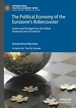 Abbildung von Myrodias | The Political Economy of the Eurozone’s Rollercoaster | 1. Auflage | 2024 | beck-shop.de
