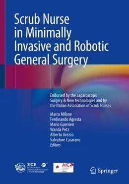 Abbildung von Milone / Agresta | Scrub Nurse in Minimally Invasive and Robotic General Surgery | 1. Auflage | 2024 | beck-shop.de